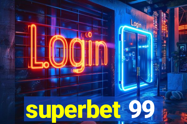 superbet 99